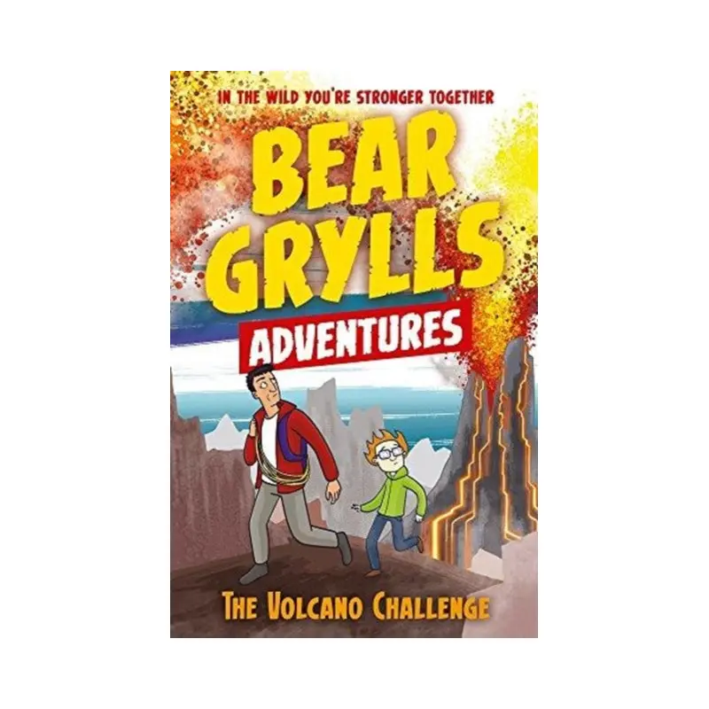 A Bear Grylls Adventure 7: The Volcano Challenge