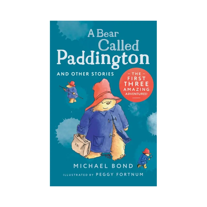 A Bear Called Paddington and Other Stories