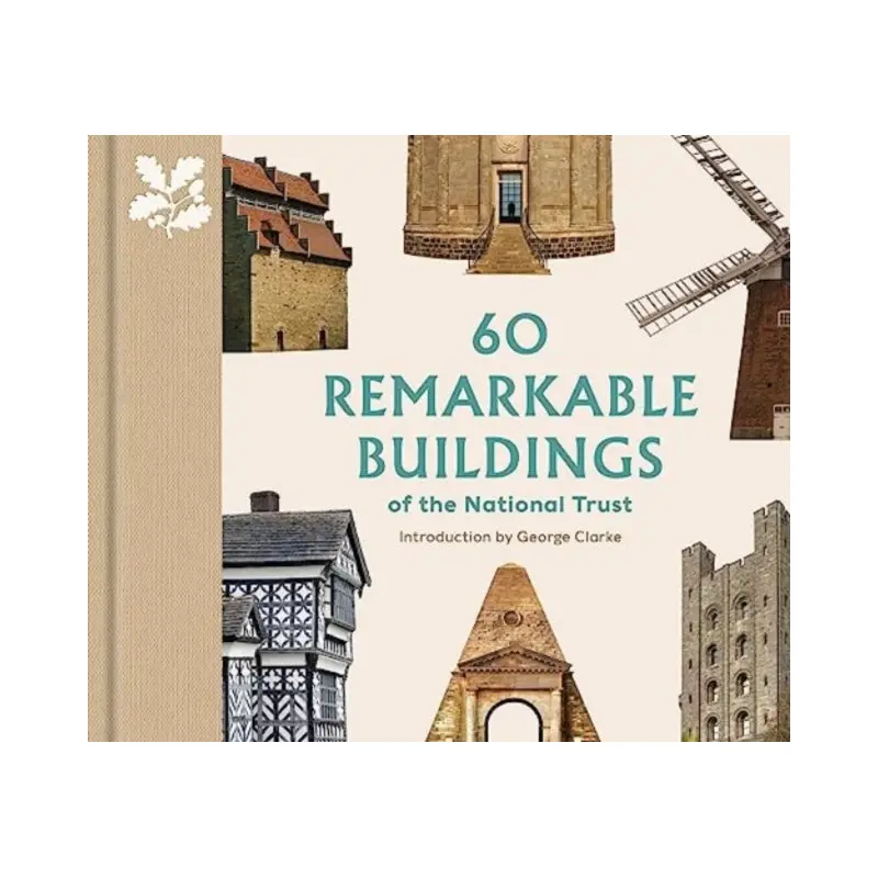 60 Remarkable Buildings of the National Trust