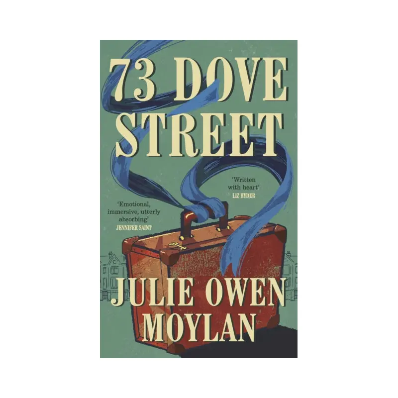 73 Dove Street : An emotionally gripping new novel set in 1950s London