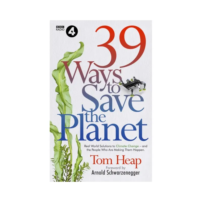 39 Ways to Save the Planet