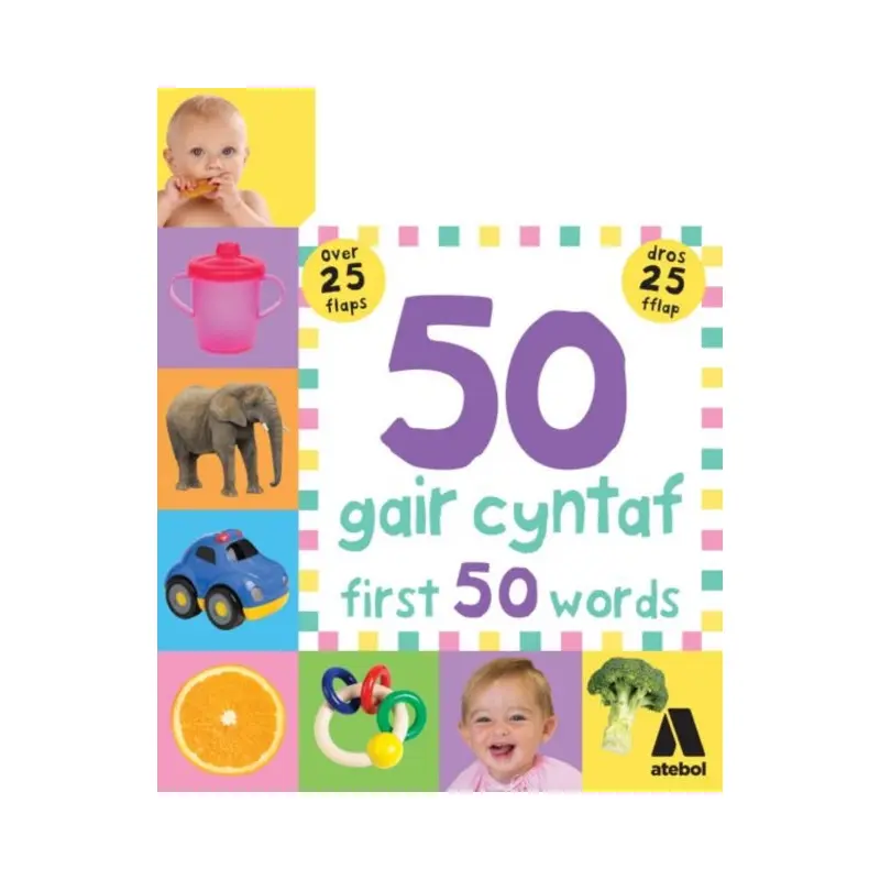 50 Gair Cyntaf / First 50 Words