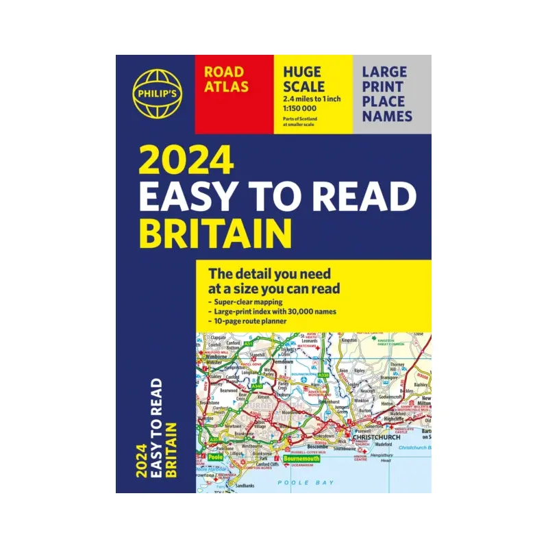 2024 Philip's Easy to Read Britain Road Atlas : (A4 Paperback)