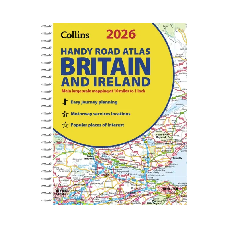 2026 Collins Handy Road Atlas Britain and Ireland : Clear and Detailed Map of Britain and Ireland in Handy A5 Size with Spiral Binding