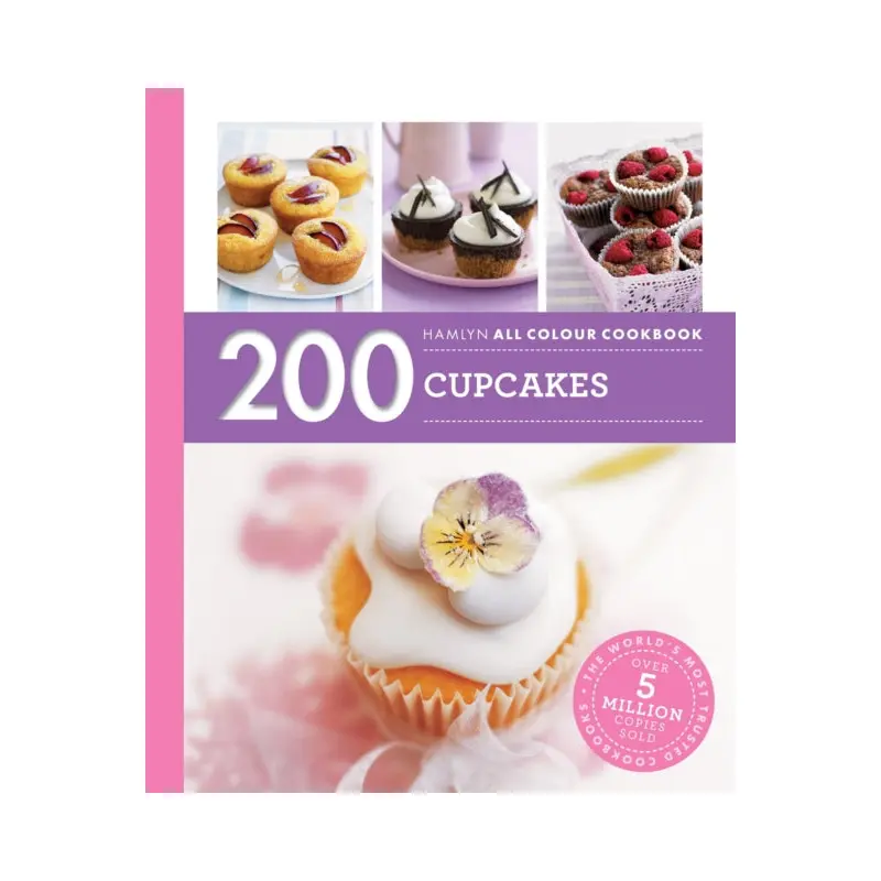 200 Cupcakes : Hamlyn All Colour Cookbook
