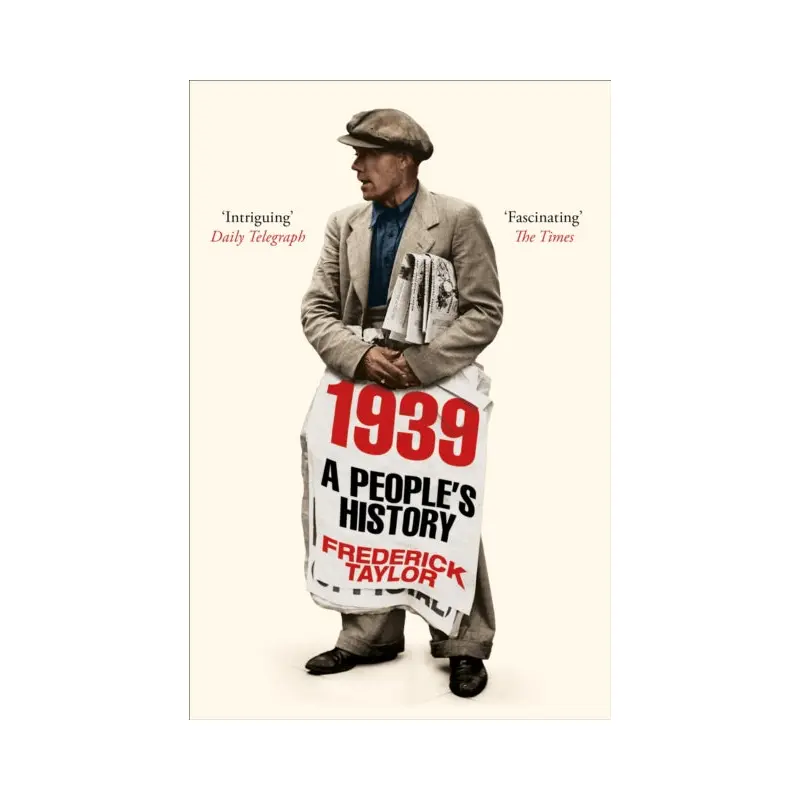 1939 : A People's History