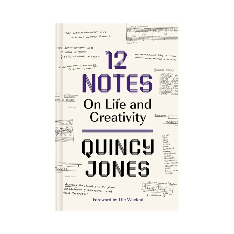 12 Notes: On Life and Creativity : On Life and Creativity