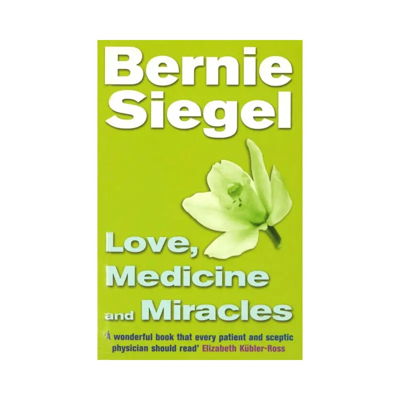 Love, Medicine And Miracles