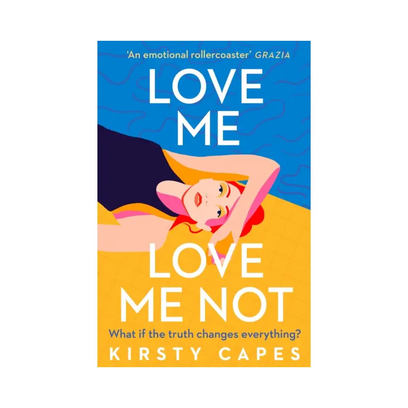 Love Me, Love Me Not : The powerful new novel from the Women's Prize longlisted author of Careless