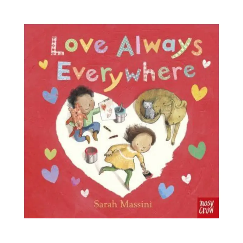 Love Always Everywhere
