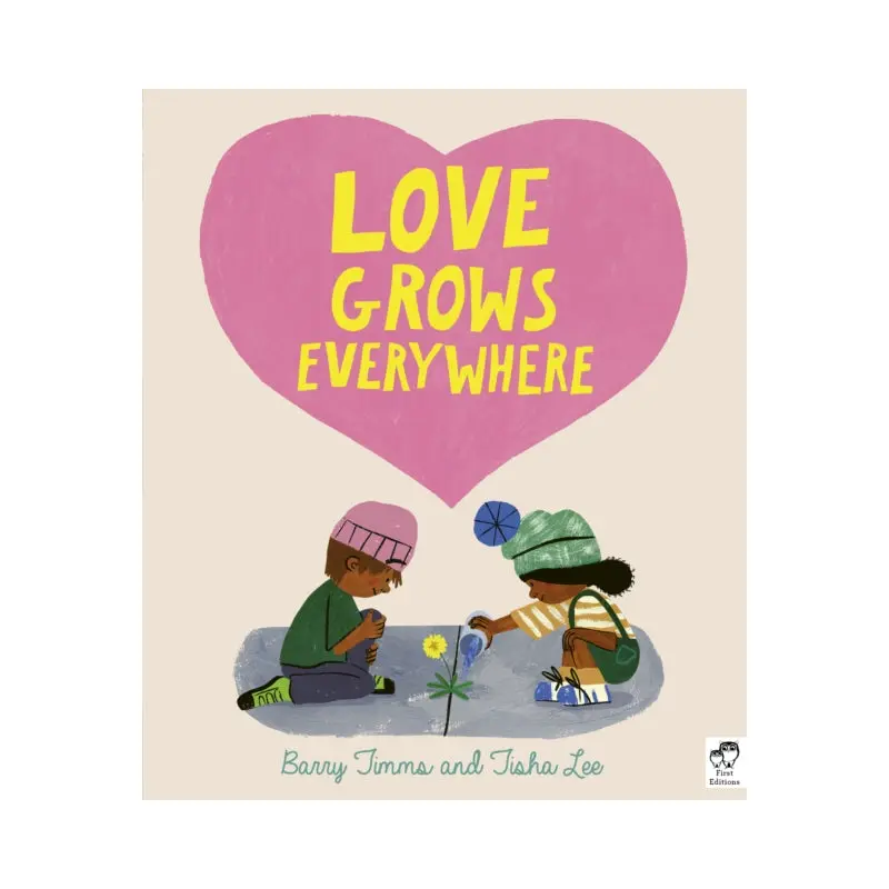 Love Grows Everywhere