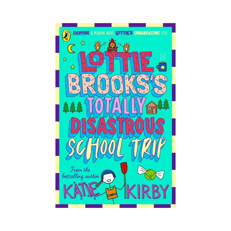 Lottie Brooks's Totally Disastrous School-Trip