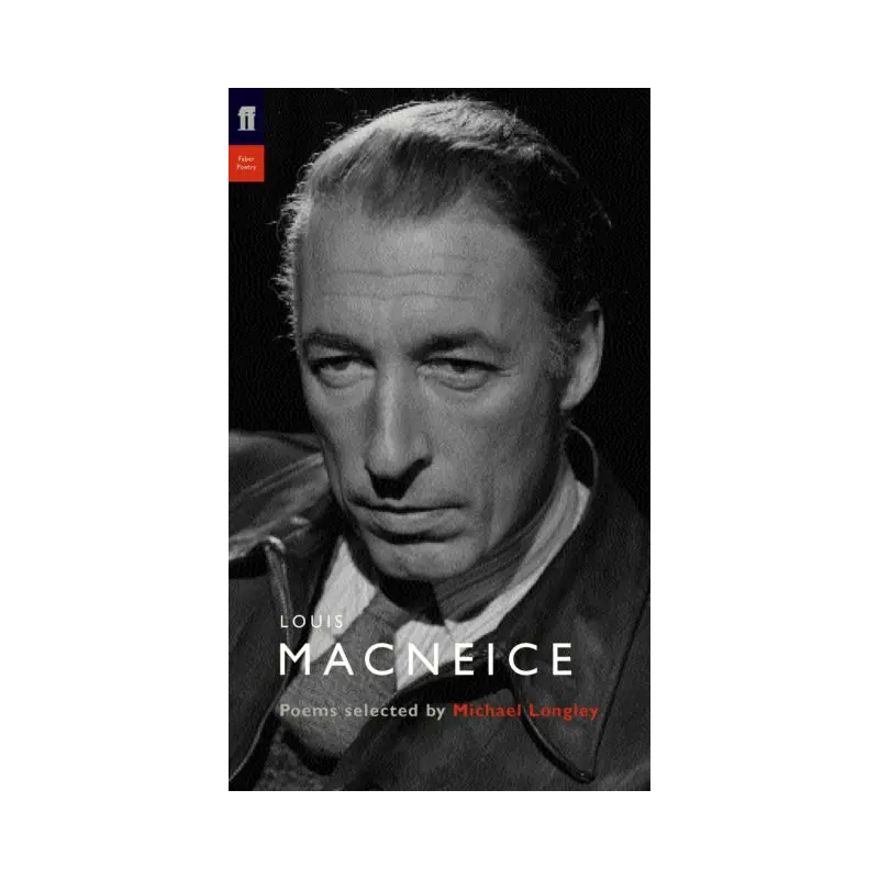 Louis MacNeice : Poems Selected by Michael Longley