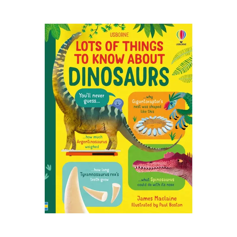 Lots of Things to Know About Dinosaurs