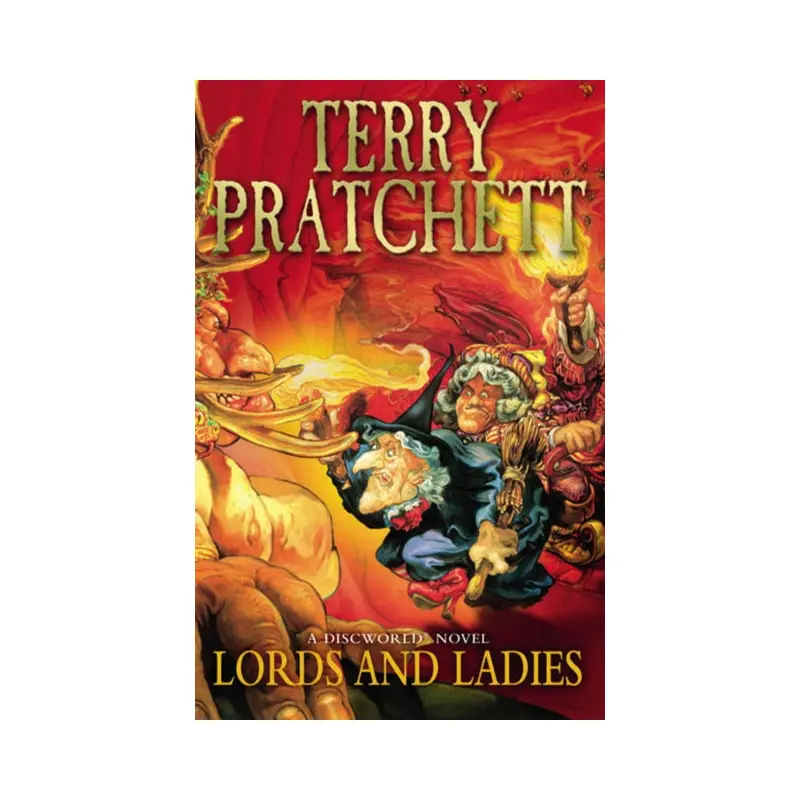 Lords And Ladies : (Discworld Novel 14)