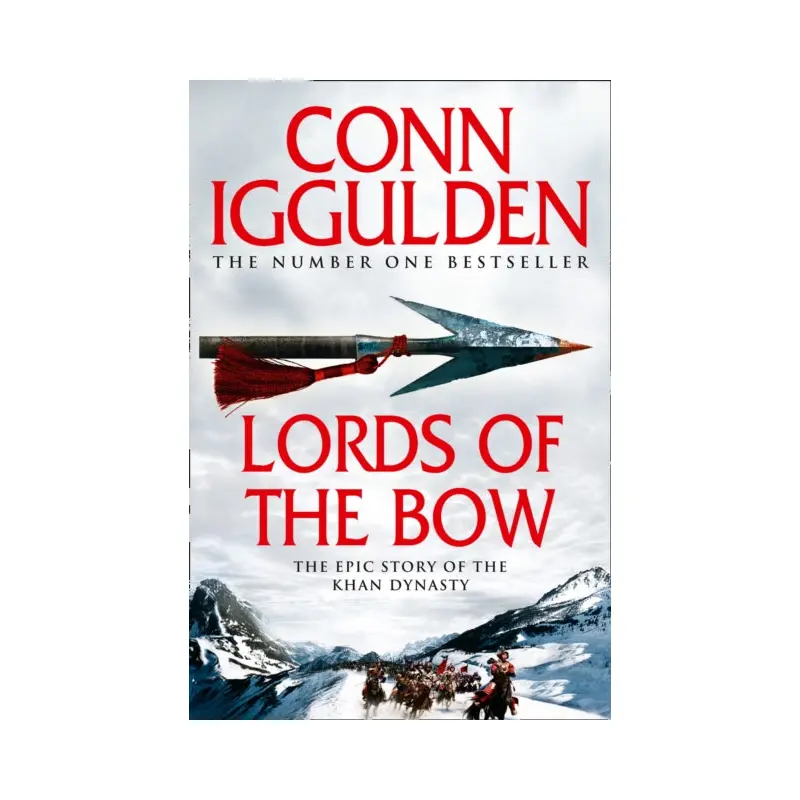 Lords of the Bow : Book 2
