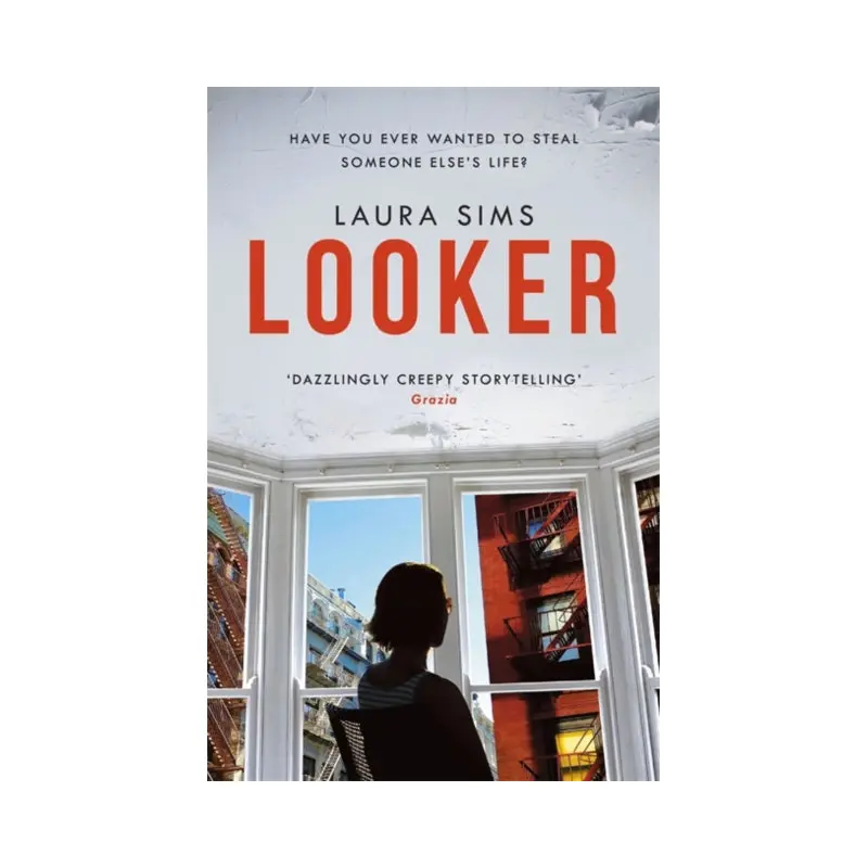 Looker : 'The novel I had been craving'