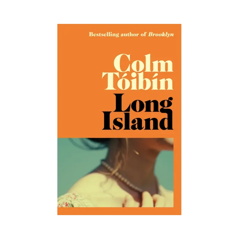 Long Island : The long-awaited sequel to Brooklyn