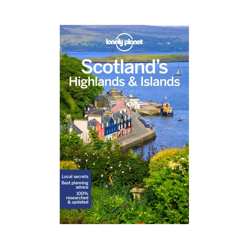 Lonely Planet Scotland's Highlands & Islands