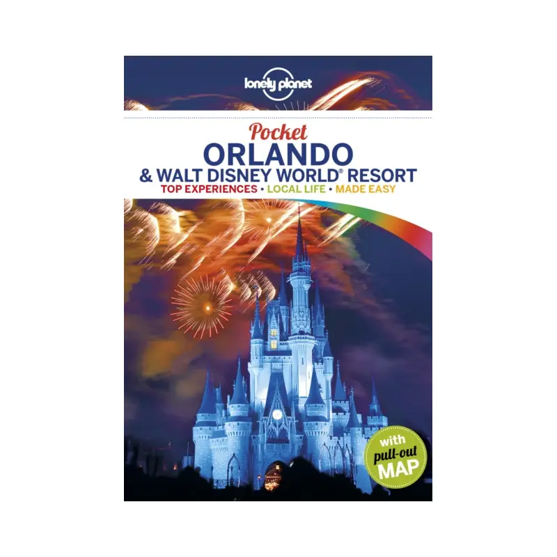 Lonely Planet Pocket Orlando & Walt Disney World (R) Resort
