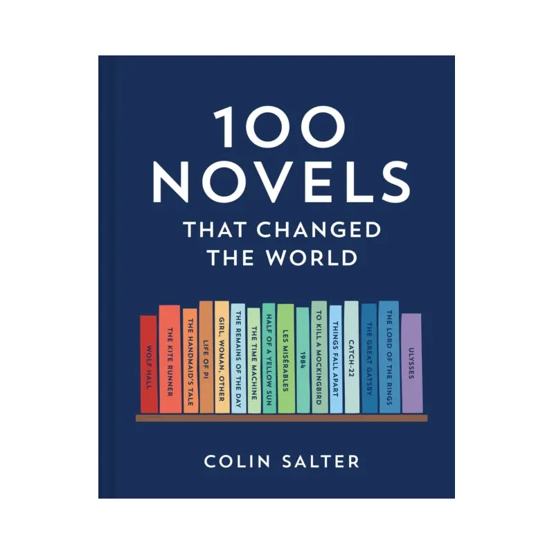100 Novels That Changed the World