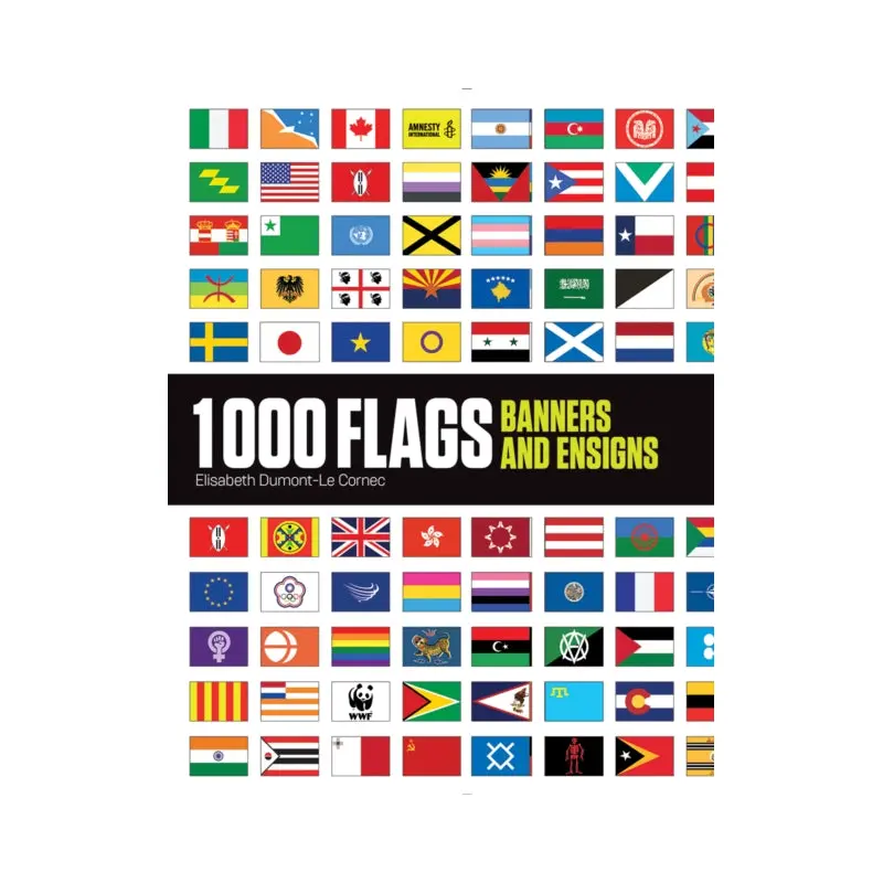 1000 Flags : Banners and Ensigns