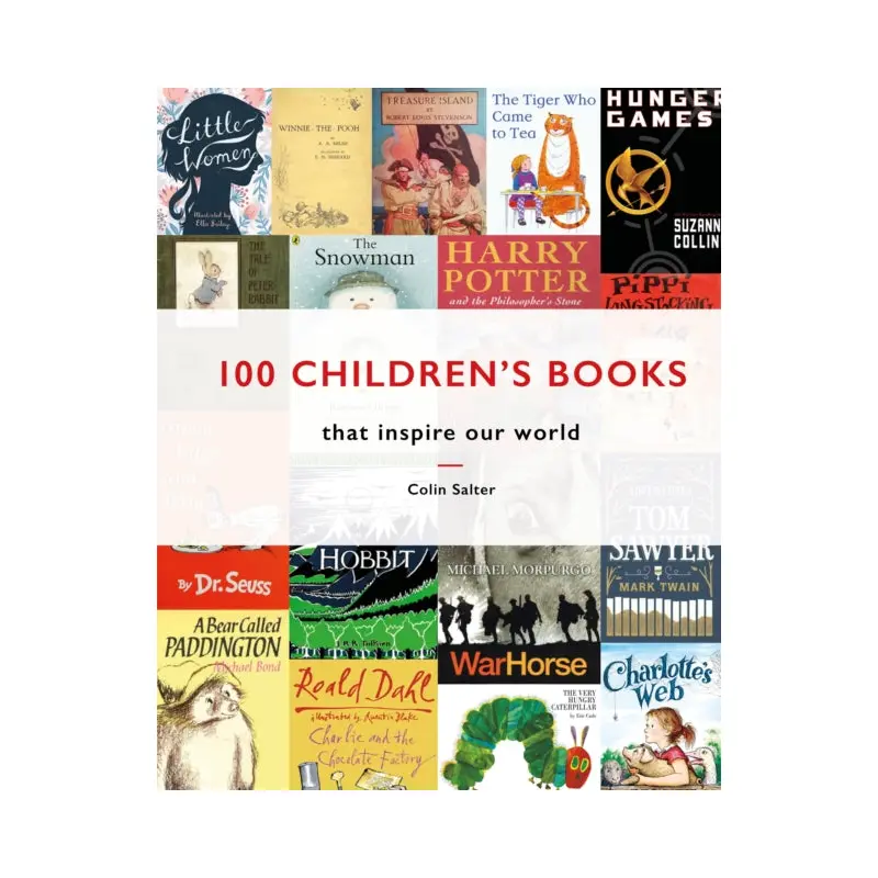 100 Children's Books : that inspire our world