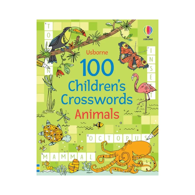 100 Children's Crosswords: Animals