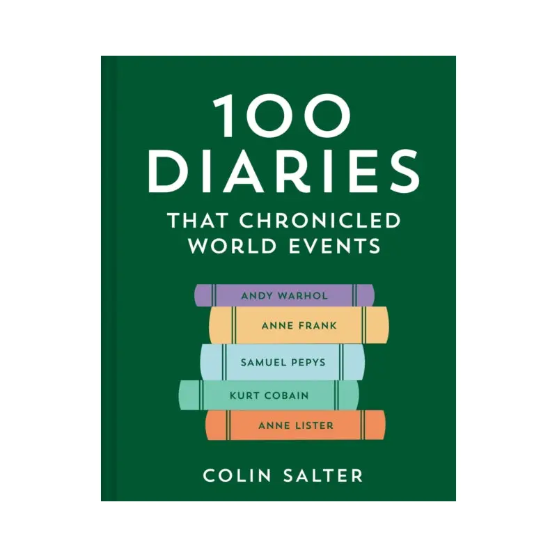 100 Diaries that Chronicled World Events