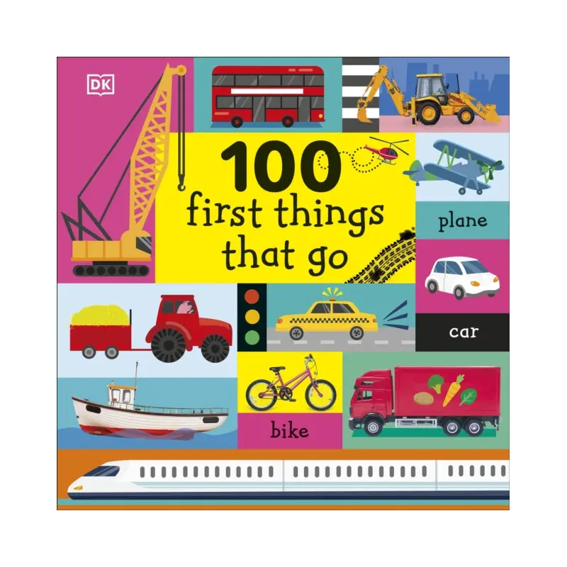 100 First Things That Go