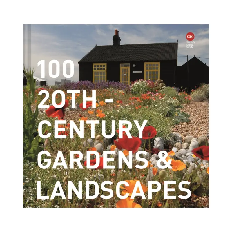 100 20th-Century Gardens and Landscapes