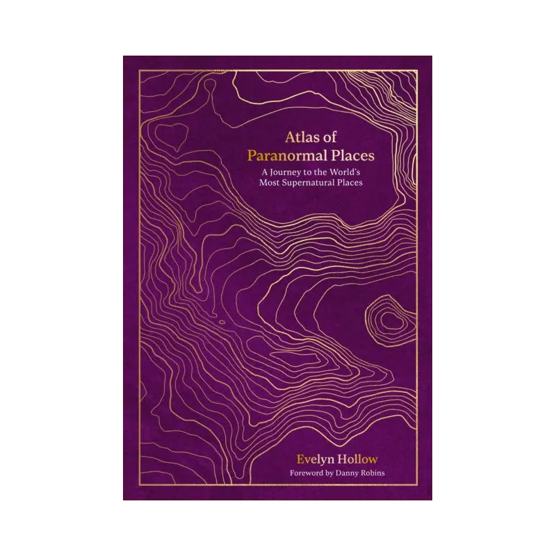 Atlas of Paranormal Places Launch Event with Evelyn Hollow - Thursday 5th September 2024