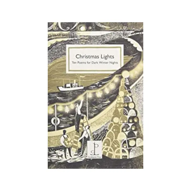 Christmas Lights: Ten Poems for Dark Winter Nights