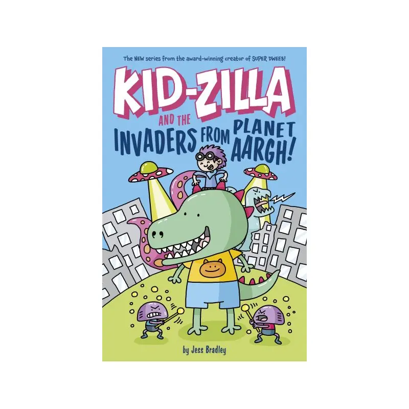 Kid-Zilla and the invaders from Planet Aargh!