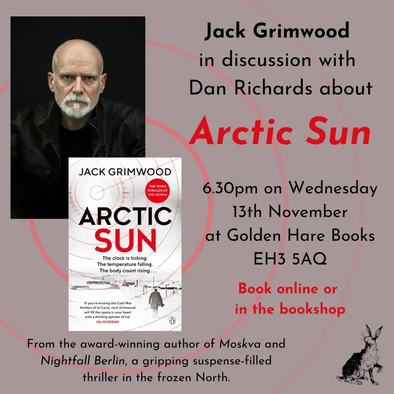 Arctic Sun Event with Jack Grimwood - Wednesday 13th November 2024