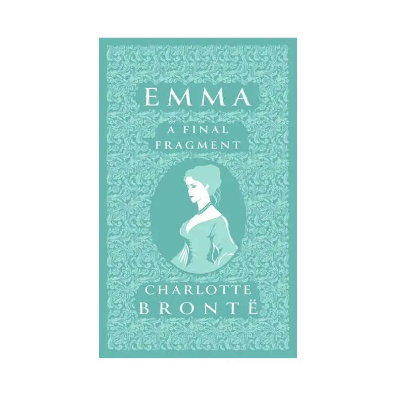 Emma: A Final Fragment