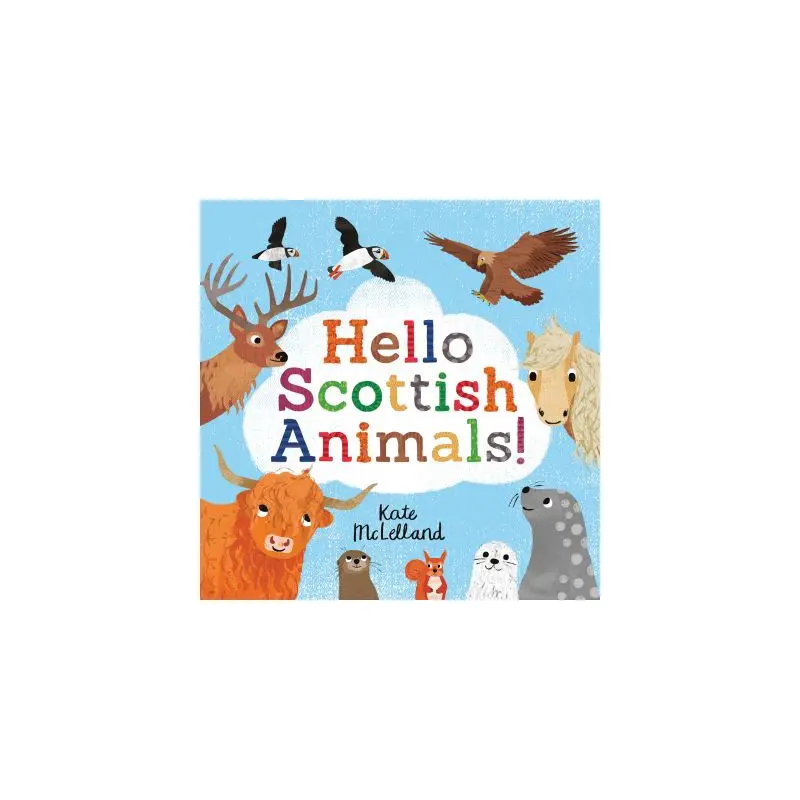 Hello Scottish Animals