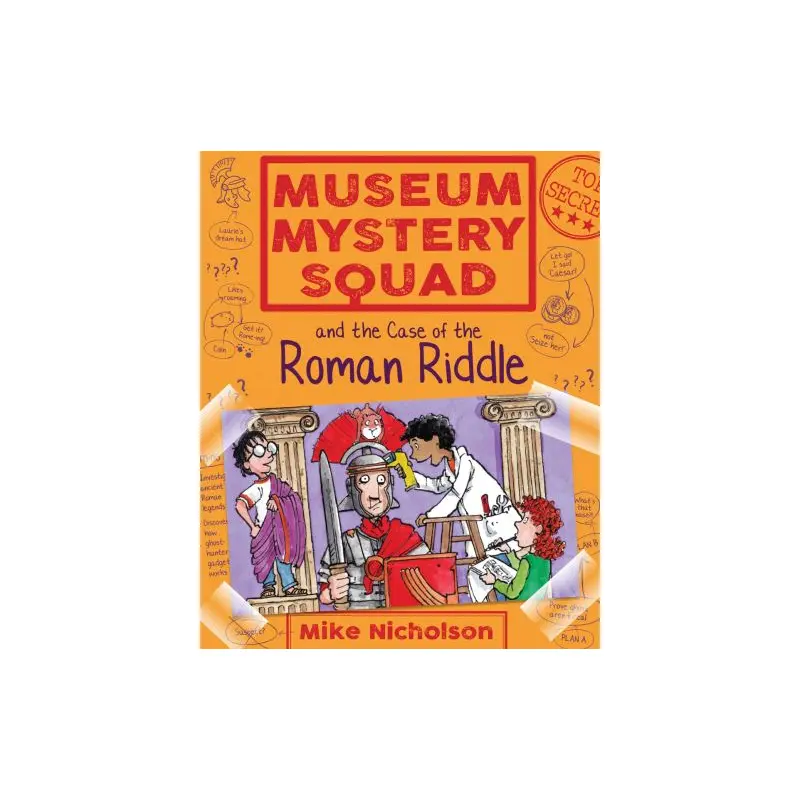 Museum Mystery Squad and the Case of the Roman Riddle