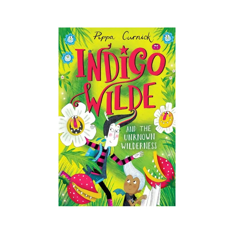 Indigo Wilde and the Unknown Wilderness. Book 2