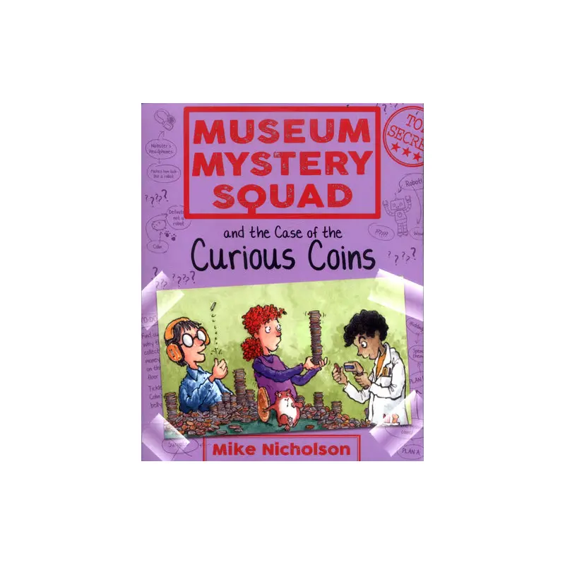 Museum Mystery Squad and the Case of the Curious Coins