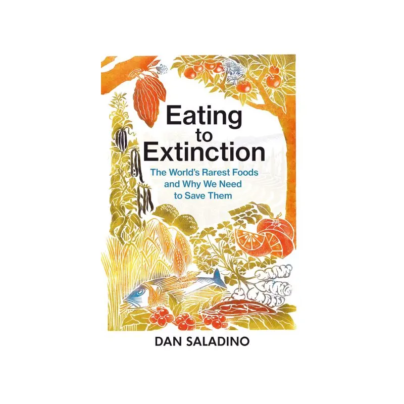 Eating to Extinction