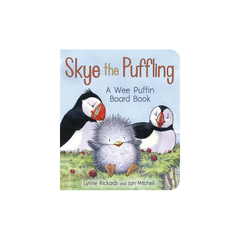 Skye the Puffling: A Wee Puffin Board Book