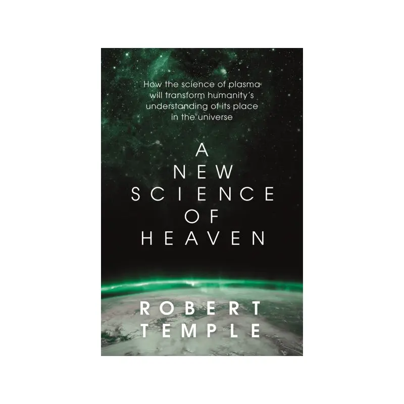 A New Science of Heaven