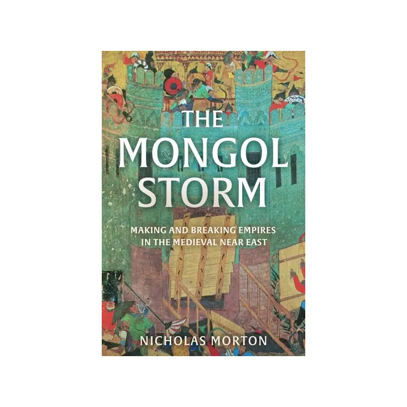 The Mongol Storm