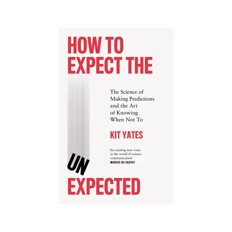 How to expect the unexpected