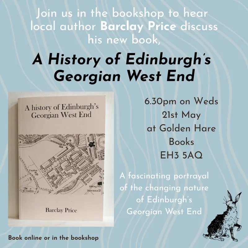 A History of Edinburgh's Georgian West End Event with Barclay Price - Wednesday 21st May 2025