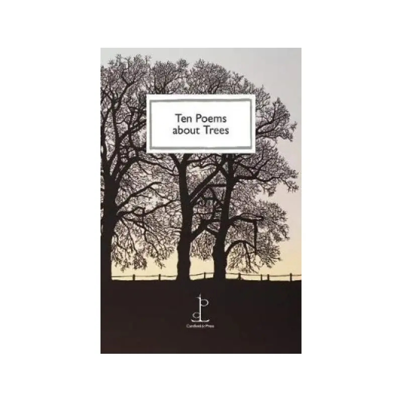 Ten Poems About Trees