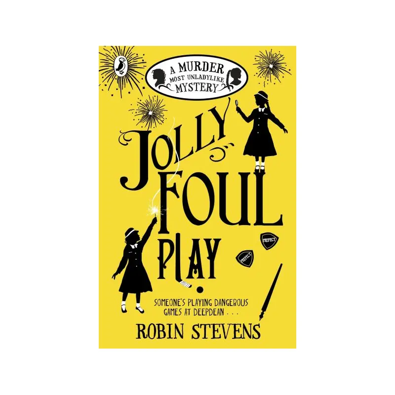 Jolly Foul Play: A Murder Most Unladylike Mystery
