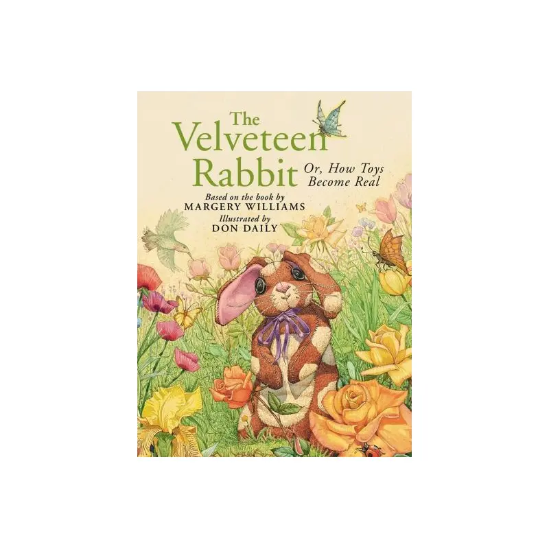 The velveteen rabbit, or, How toys become real