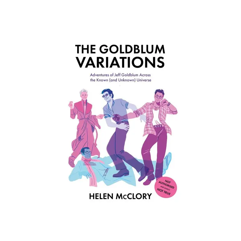 Goldblum Variations: Adventures of Jeff Goldblum Across the Known (and Unknown)